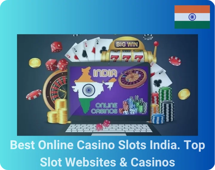 Best Online Casino Slots India. Top Slot Websites & Casinos