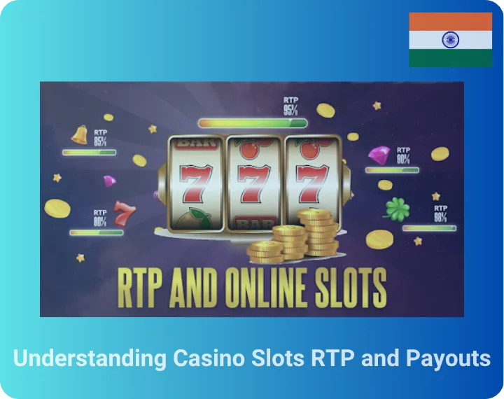Understanding Casino Slots RTP and Payouts
